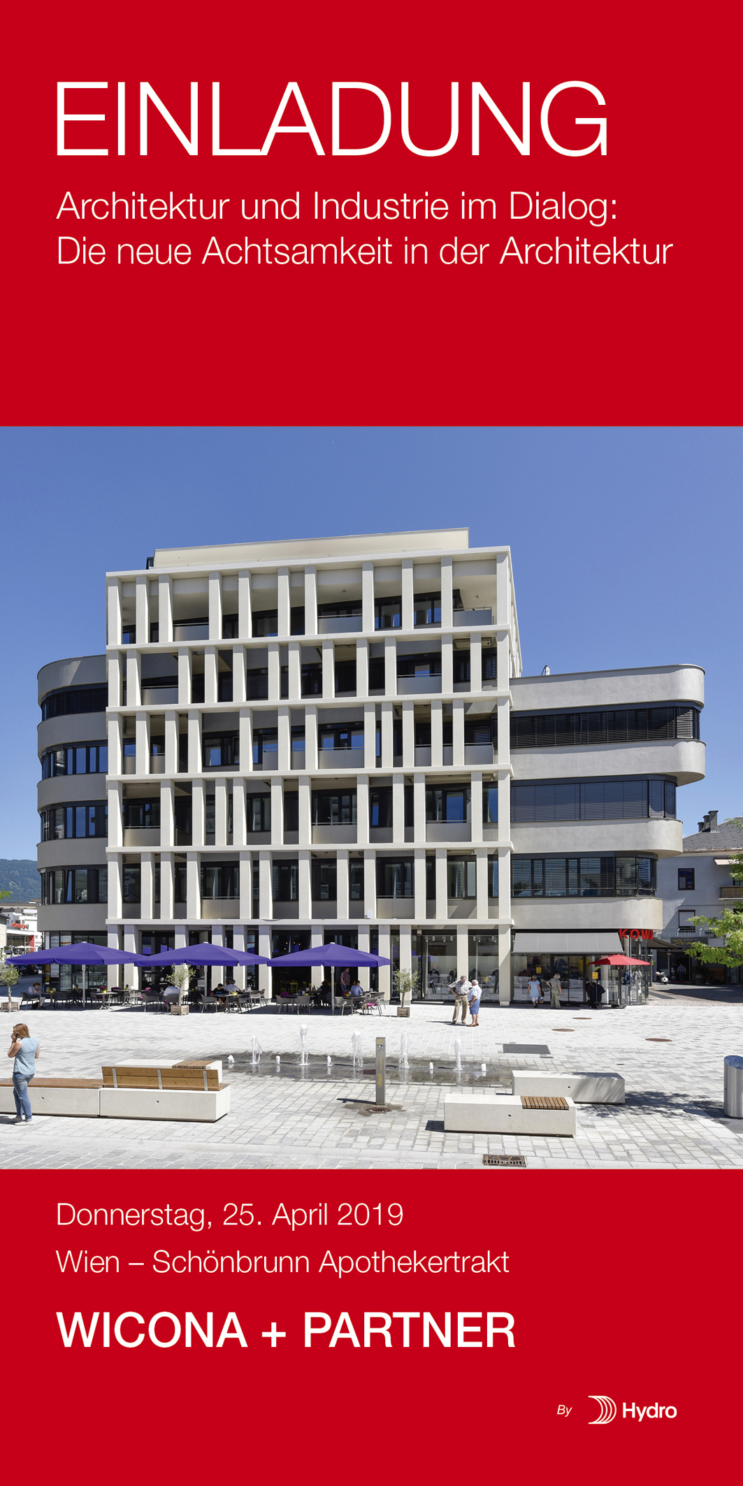 Architektur und Industrie im Dialog: Die neue Achtsamkeit in der Architektur ist Thema des Branchentreffens am 25. April 2019 im Apothekertrakt in Schloss Schönbrunn. Dabei dreht sich alles um Nachhaltigkeit und Kreislaufwirtschaft. Foto: Hydro Building Systems Austria GmbH (frei)